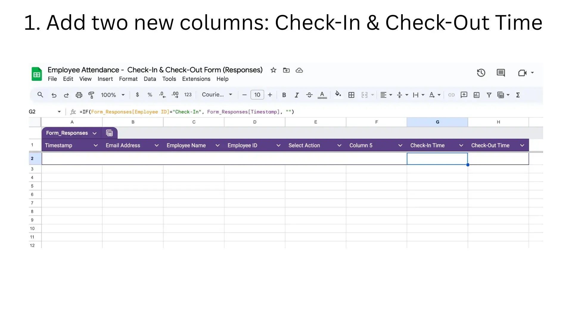 Add two new columns Check-In Time and Check-Out Time