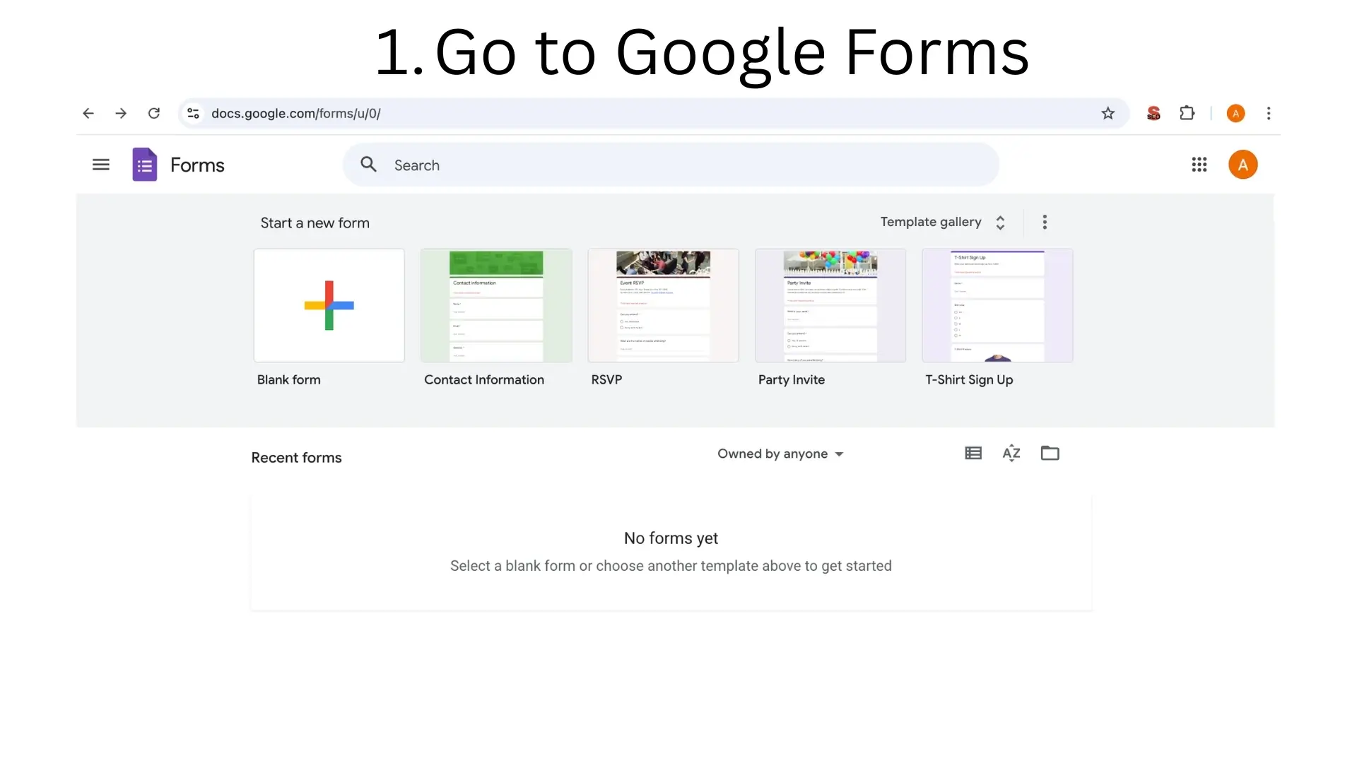 Go to Google Forms
